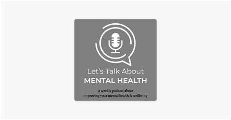 ‎lets Talk About Mental Health On Apple Podcasts