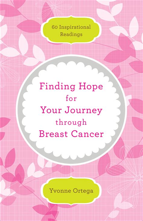 Finding Hope For Your Journey Through Breast Cancer Baker Publishing