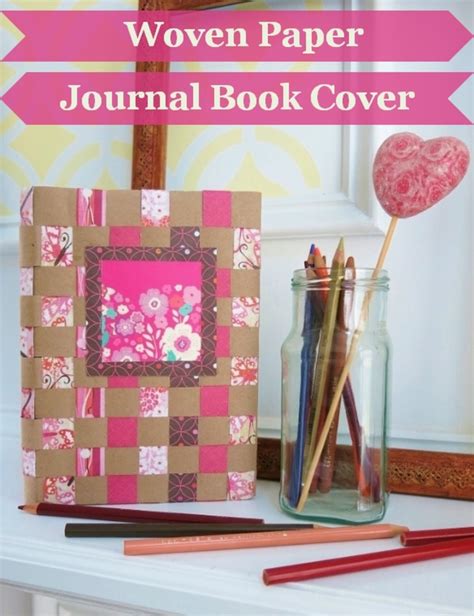 How To Make A Woven Paper Journal Or Sketchbook Cover Feltmagnet