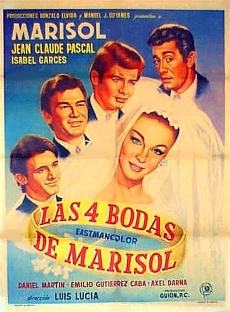 Las 4 Bodas De Marisol 1967 Tt0061540 Esp Carteles De Cine