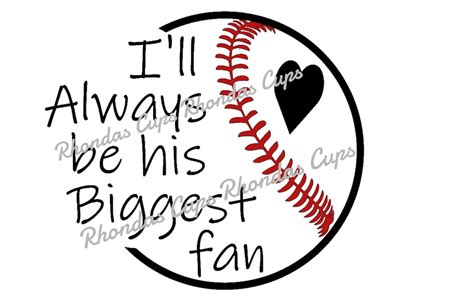 Ill Always Be His Biggest Fan Baseball Svg Baseball Etsy