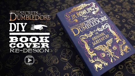 Secrets Of Dumbledore Screenplay Book Cover Re Design Youtube