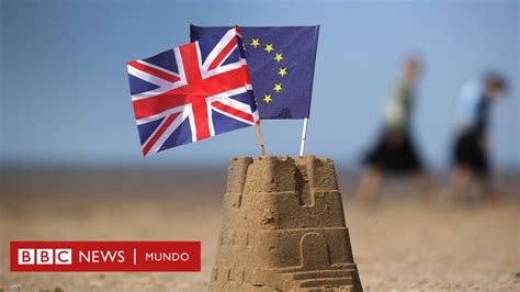 Qué es el Brexit y cómo puede afectar a Reino Unido y a la Unión