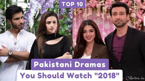 Top 10 Pakistani Dramas You Should Watch In 2018 Turkish Tv Series