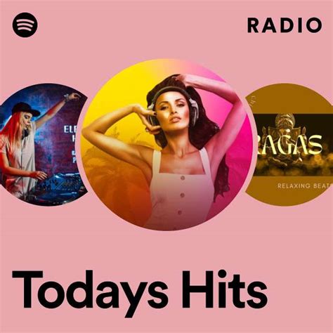 Todays Hits Radio Playlist By Spotify Spotify