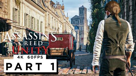 Assassins Creed Unity Walkthrough Gameplay Part K Fps No