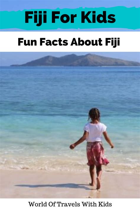 Fun Facts About Fiji For Kids A World Of Travels With Kids