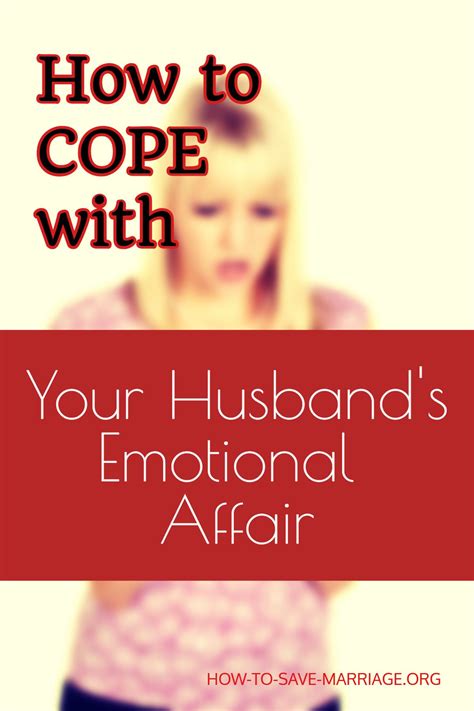how to overcome your husbands emotional affair emotional affair emotional affair signs