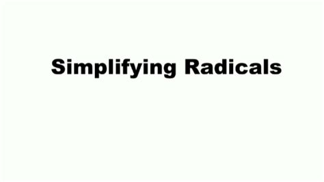 Simplifying Radicals Youtube