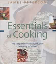 4.5 out of 5 stars 148. Essentials of Cooking: James Peterson: 0791243651202 ...