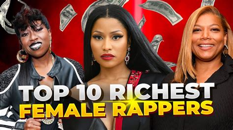 Top 10 Richest Female Rappers In The World Most Popular Female