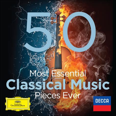 ‎the 50 Most Essential Classical Music Pieces Ever Album By Various