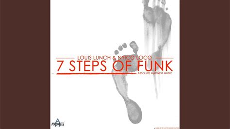 7 Steps Of Funk Original Mix Youtube Music