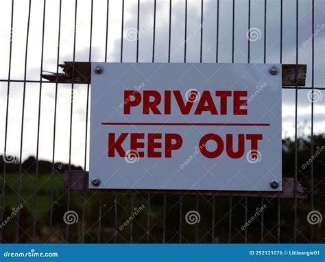 Private Keep Out Sign On Fence Zoom Stock Photo Image Of Threat