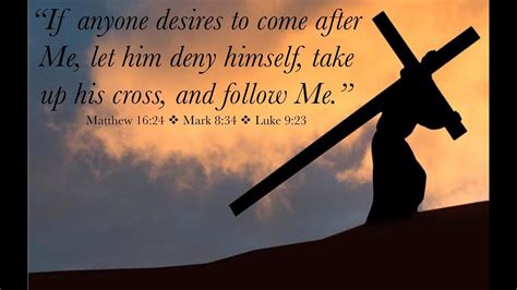 Is The Cost Of Following Jesus Carrying Ones Cross Jesus Quotes And