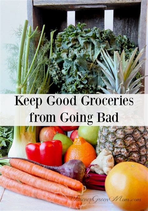Missoula's source for organic and local foods, the good food store has been dedicated to supporting a healthy community for more than 40. Keep Good Groceries from Going Bad | Healthy eating tips ...