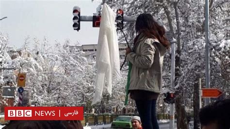 از چهارشنبه‌های سفید تا دختران خیابان انقلاب Bbc News فارسی