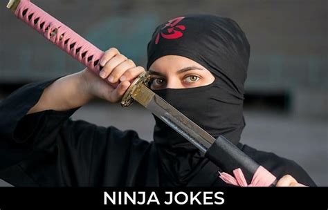 130 Ninja Jokes And Funny Puns Jokojokes