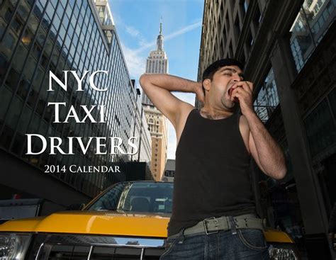 Funny NYC Taxi Drivers Beefcake Calendar Taxi Driver Cab Driver New