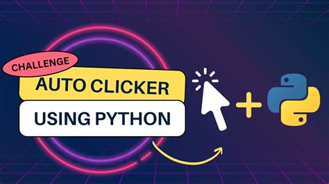 Auto Clicker Bot In Python Challenge In Under 1 Minute Pyautogui
