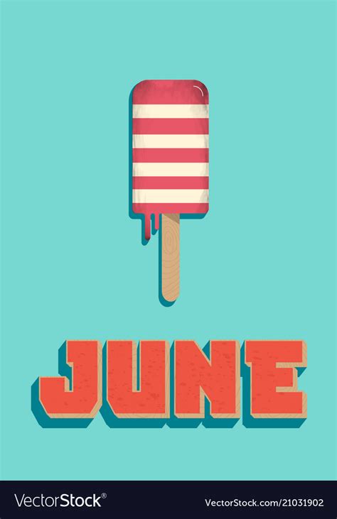June Summer Ice Cream Royalty Free Vector Image