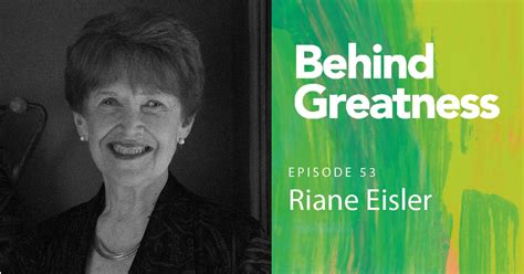 riane eisler · behind greatness