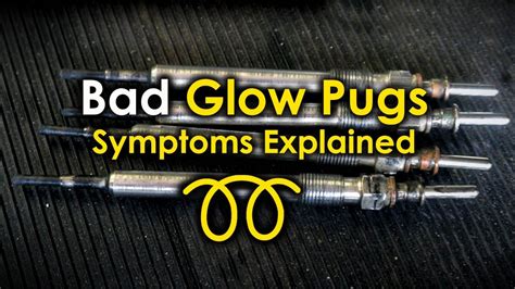 Bad Diesel Engine Glow Plugs Symptoms Explained Signs Of Failing