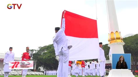 Detik Detik Pengibaran Bendera Merah Putih Di Istana Negara Indonesia