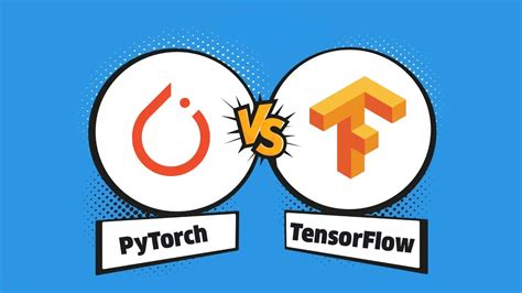Pytorch Vs Tensorflow Ultimate Comparison