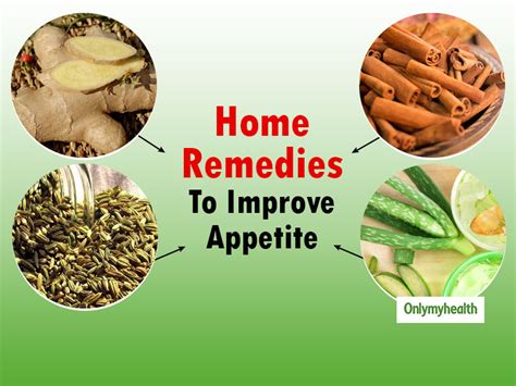 Natural Home Remedies To Increase Appetite 4 Easy Ways To Improve