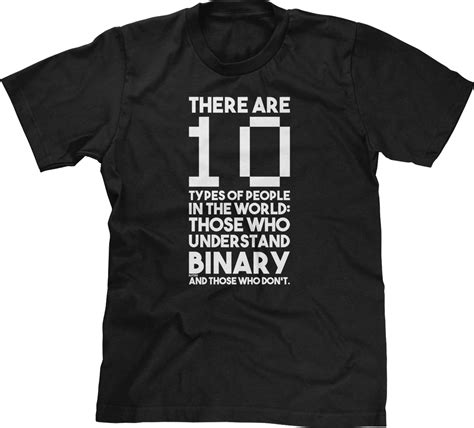 There Are 10 Kinds Of People Binary Joke Computer Geek Nerd Humor Funny
