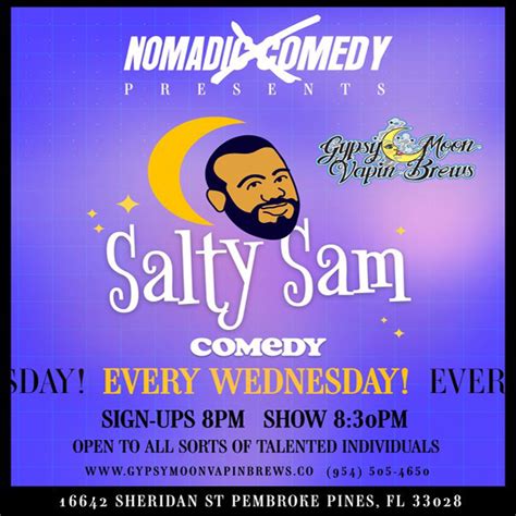 Salty Sam Comedy Show Gypsy Moon Vapin Brews