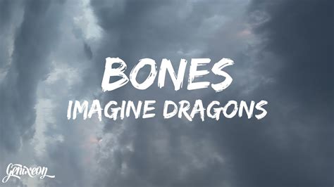 Bones Imagine Dragons Lyrics Youtube