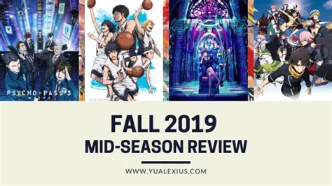 Fall 2019 Anime Lineup The Mid Season Review Yu Alexius