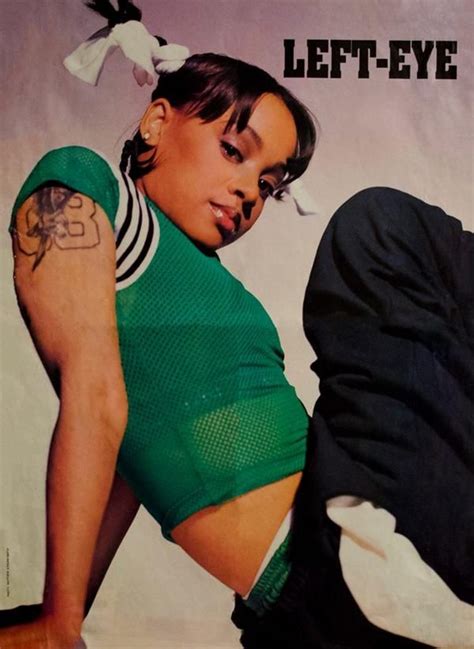 Miss Lisa Left Eye Lopes I Had This Pic Hanging In My Room Always Loved Lisa Gone But Not
