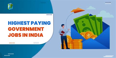 Top 10 Highest Paying Government Jobs In India 2024