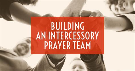 Building An Intercessory Prayer Team Awakening House Of