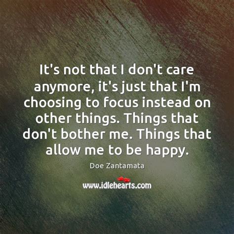 I Dont Care Anymore Quotes And Images List Of 35 You Dont Care Quotes To Reflect Your Mood I