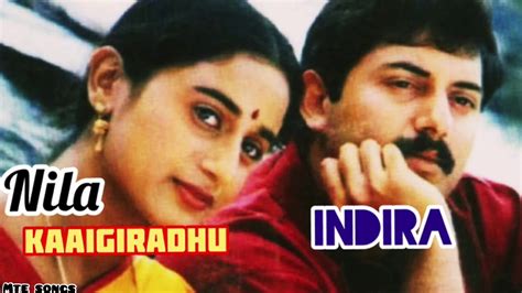 Nila Kaigirathu Song Indira Tamil Movie Song Youtube