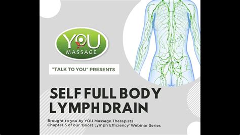 Ch5 Self Full Body Lymph Drainage Massage Youtube