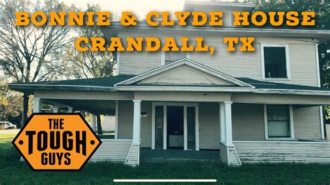 Tour Of The Bonnie And Clyde House In Crandall Tx Youtube