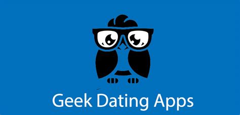 Best Geek And Nerd Dating Apps 2021