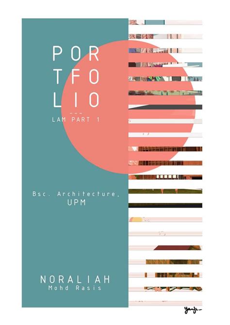 ARCHITECTURE PORTFOLIO LAM PART 1 / BSC. ARCHITECTURE by Noraliah M - Issuu