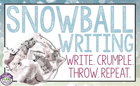 Snowball Writing Is A Fun And Creative Activity That You Can Use To Engage Your Students In