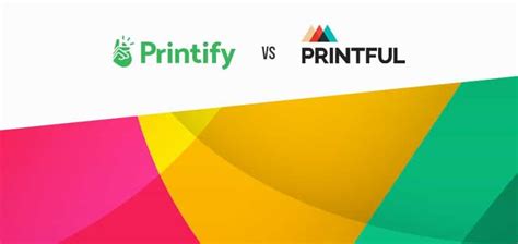 Printify vs Printful (Jun 2021) - 5 Important Things Nobody Compared Before