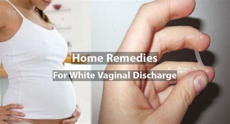 Most Effective Home Remedies For White Vaginal Discharge Infomult