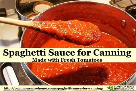 Spaghetti Sauce For Canning Made With Fresh Tomatoes