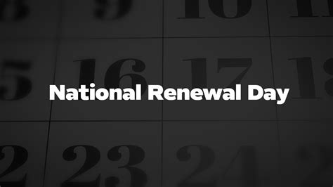 National Renewal Day List Of National Days