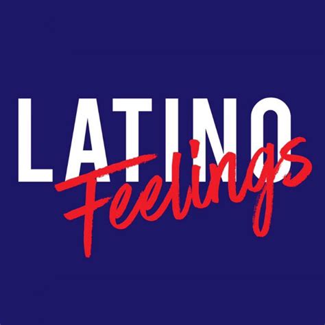 Latino Feelings