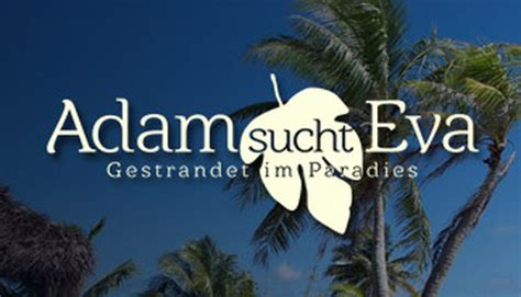 Adam Sucht Eva Rtl Série Documentaire Téléréalité De Rencontre De